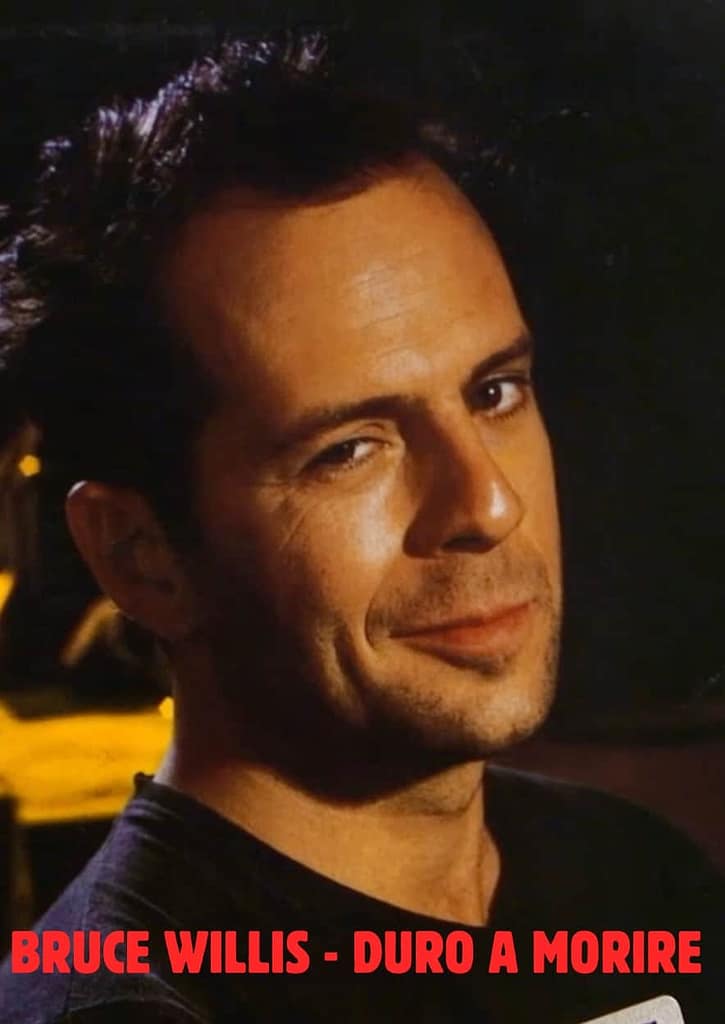 Bruce Willis-duro a morire